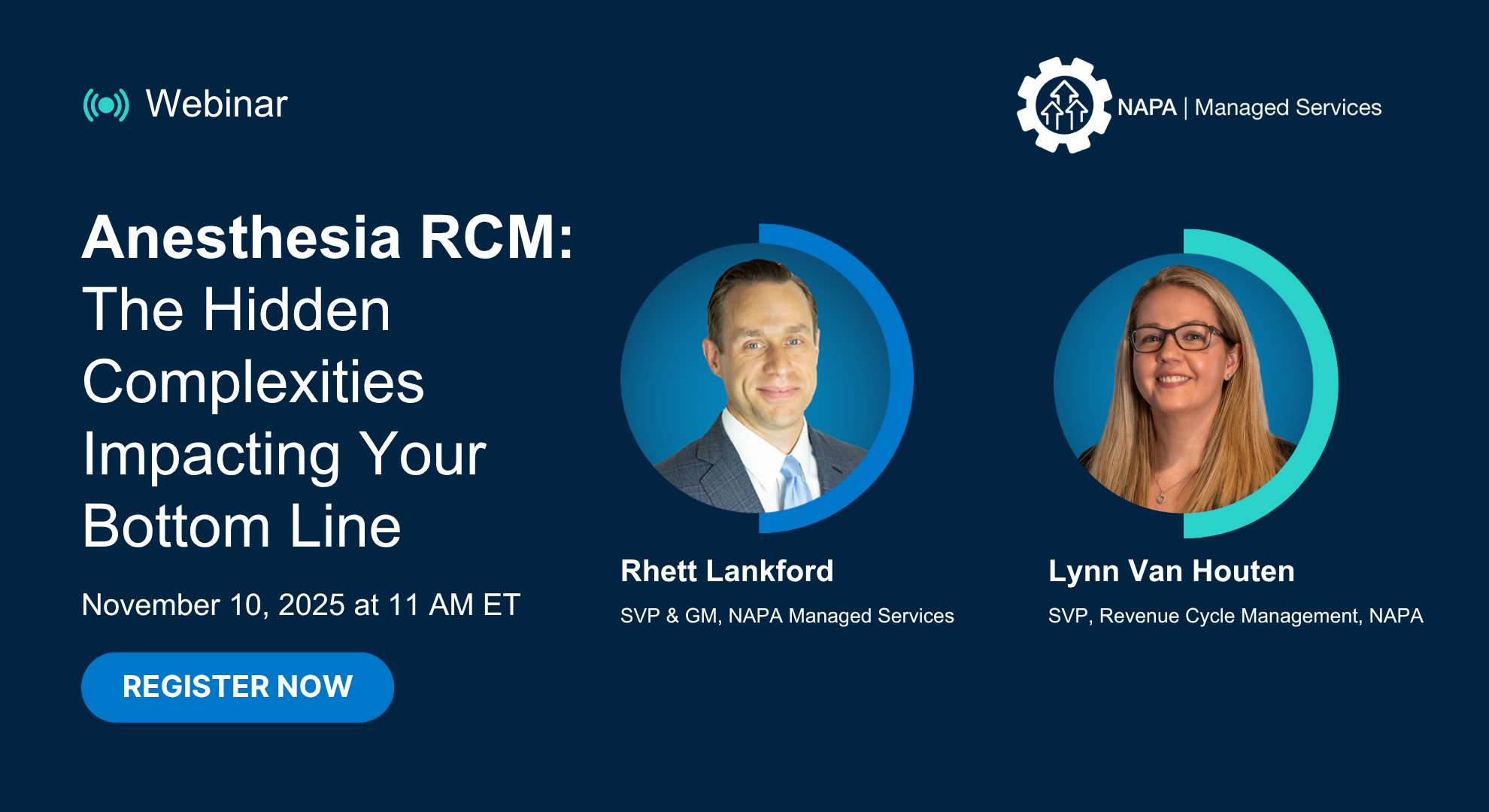 Anesthesia RCM The Hidden Complexities Impacting Your Bottom Line. November 10, 2025 at 11 AM ET. Register Now! 